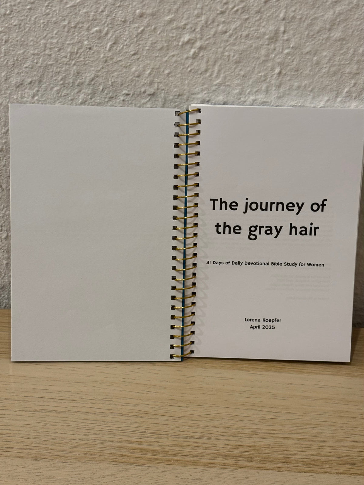 English Andachtsbuch für Frauen: The Journey of gray hair