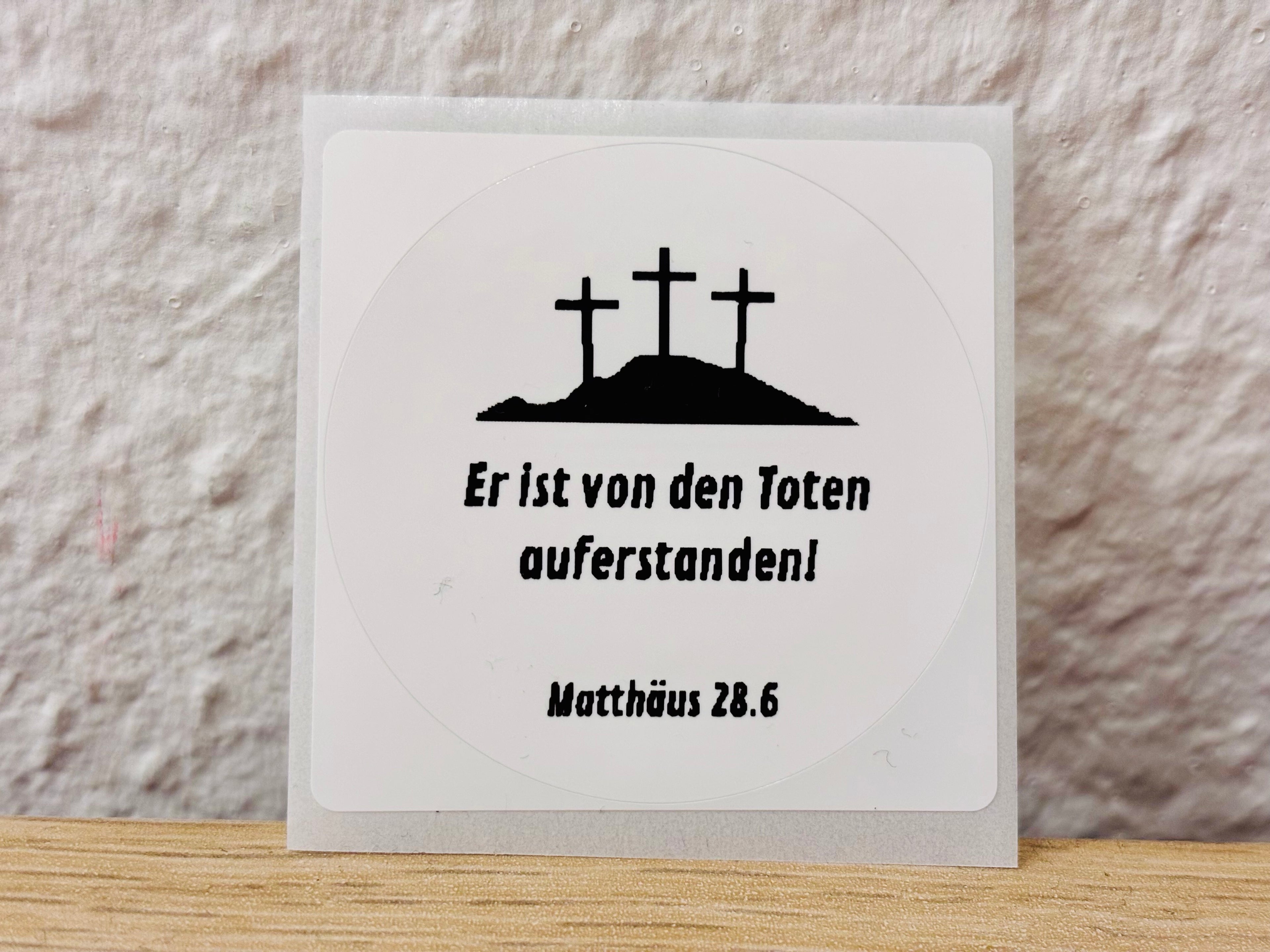 Stickers: Er ist von den Toten auferstanden!