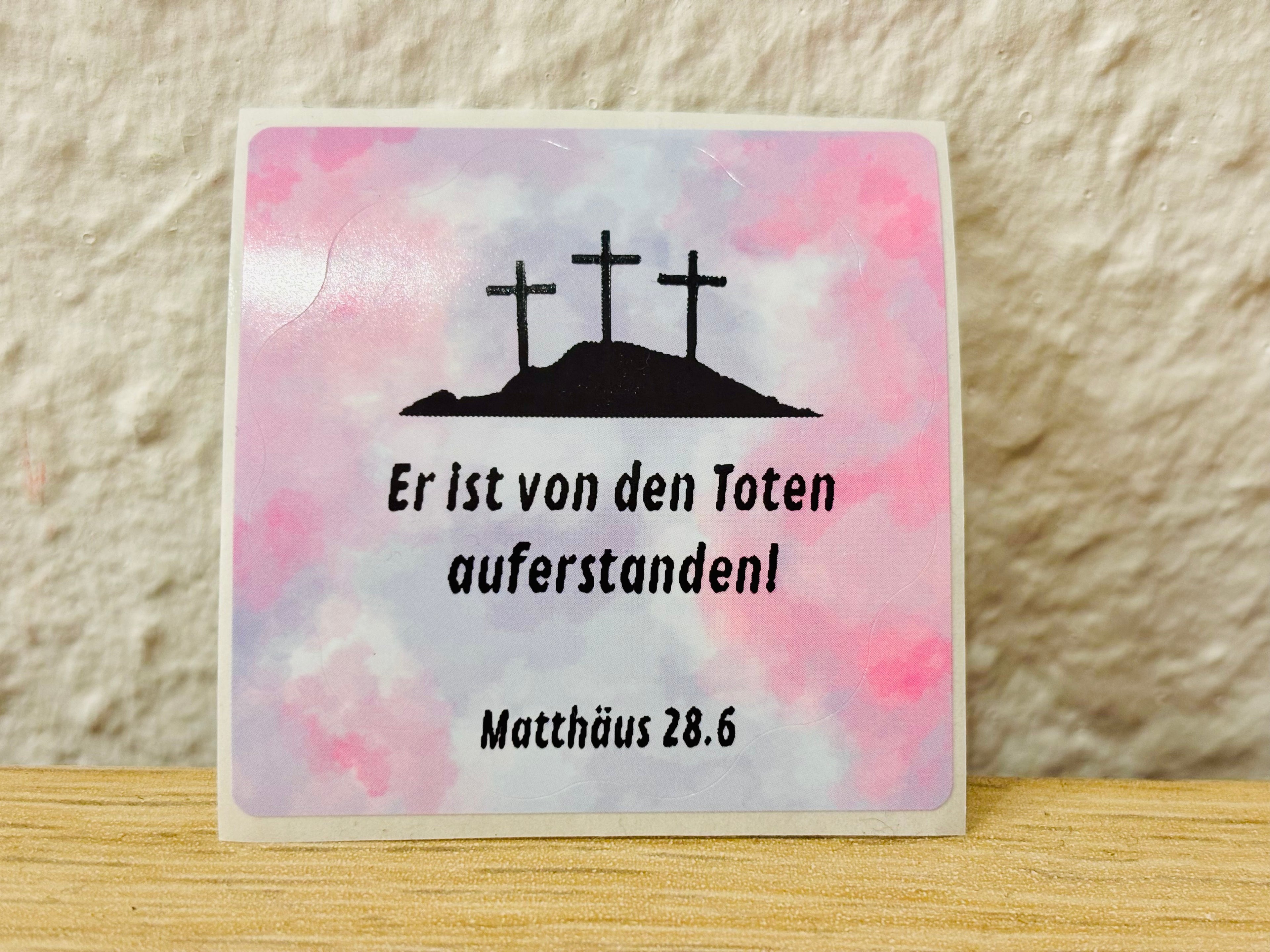 Stickers: Er ist von den Toten auferstanden!