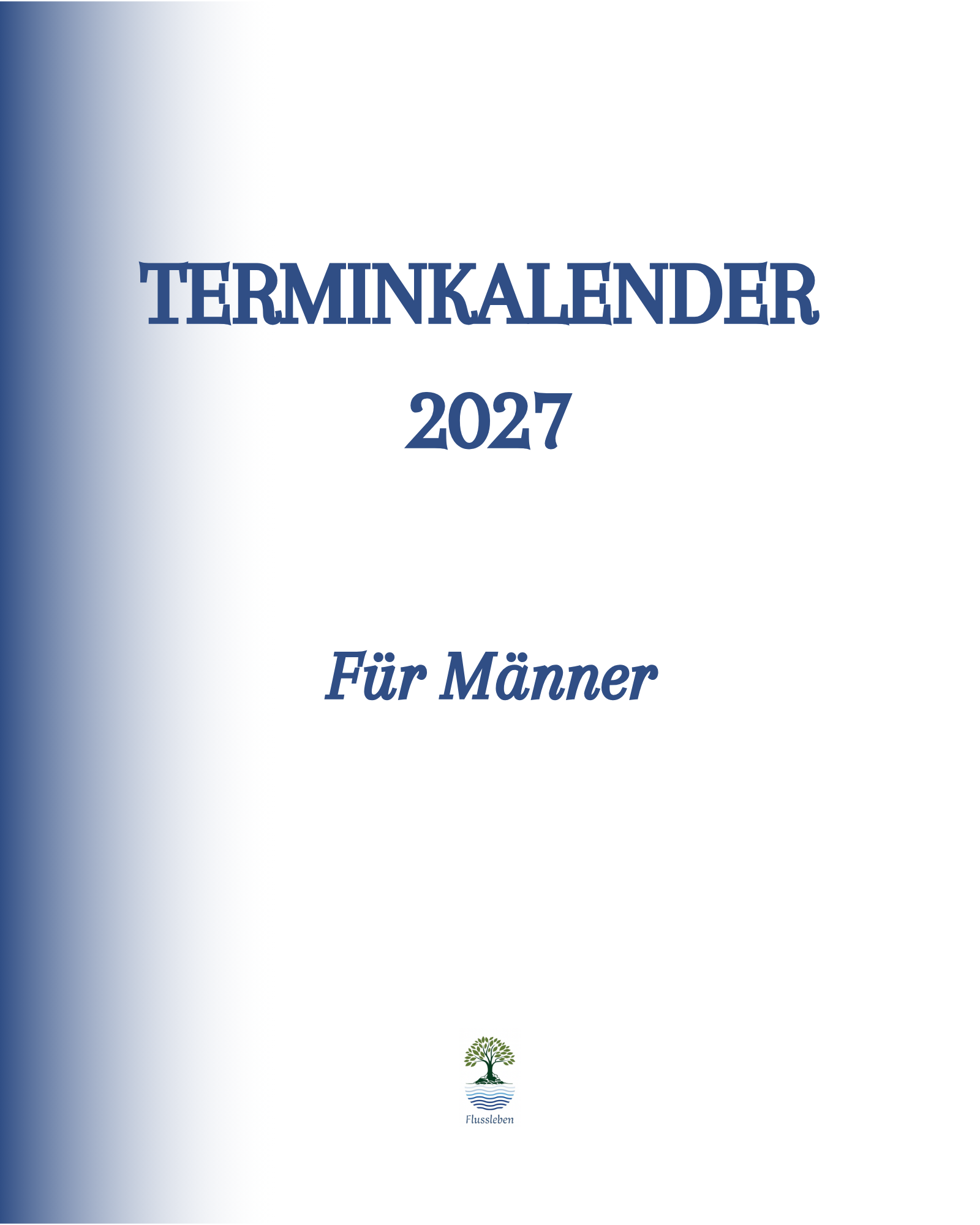 Terminkalender für Männer 2027