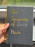 English Andachsbuch: The Journey of Gray Hair, Rustic version